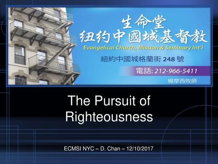 The Pursuit of Righteousness