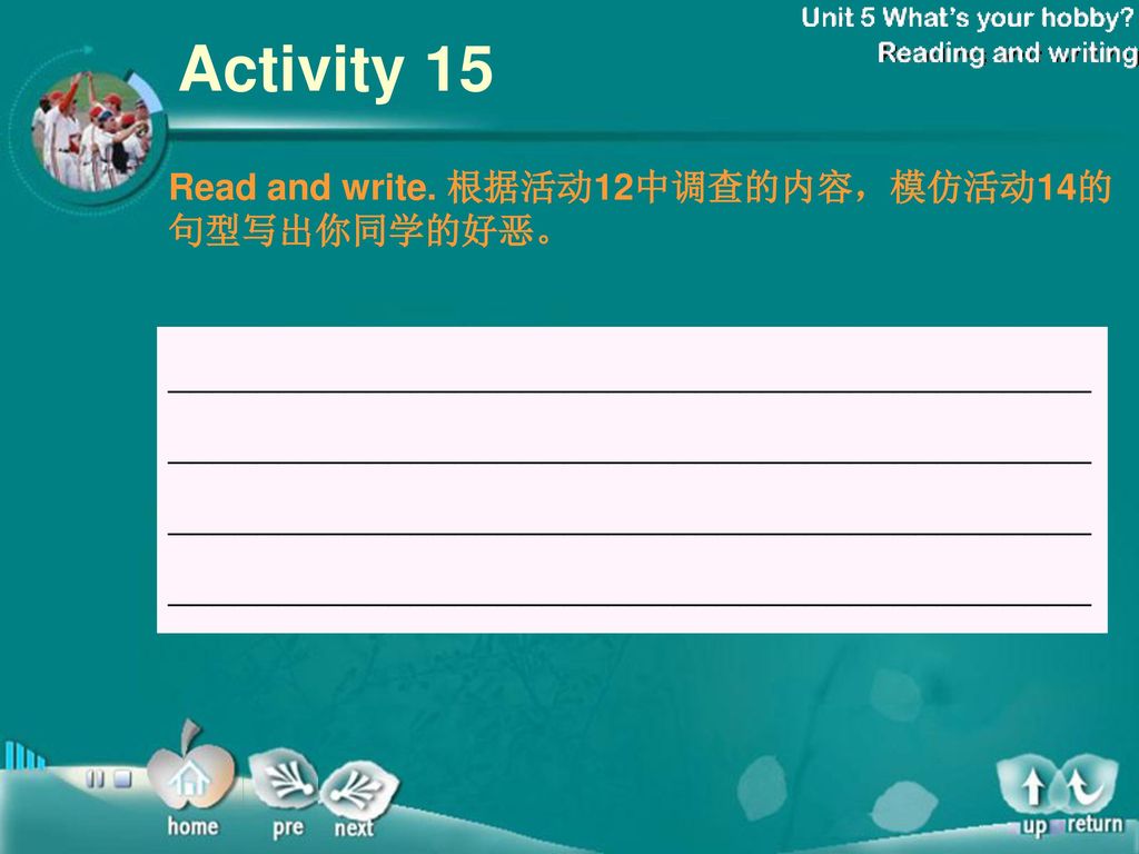 Reading and writing Reading and writing Activity 13 Activity 14