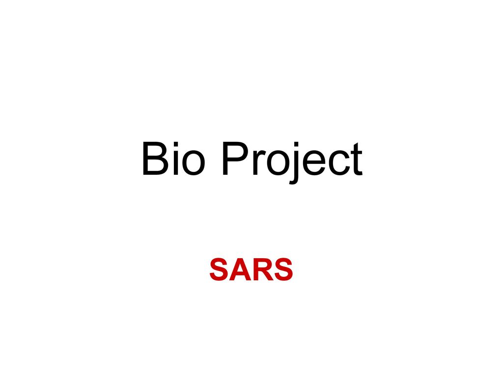 Bio Project SARS