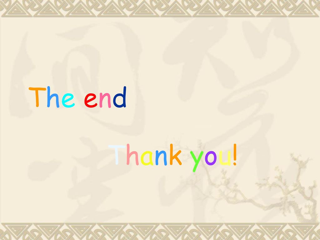 The end Thank you!