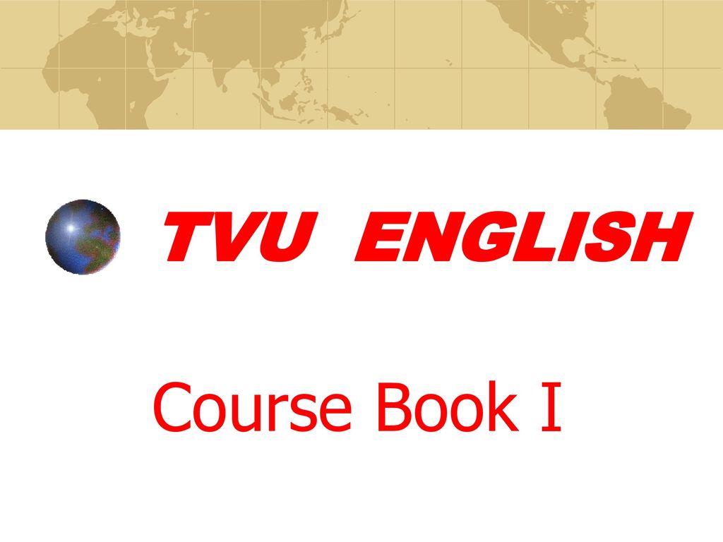 TVU ENGLISH Course BookⅠ