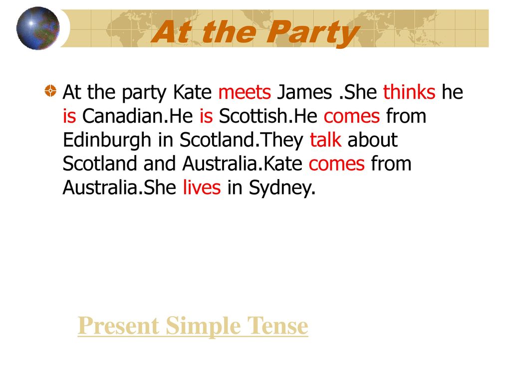 At the Party Present Simple Tense