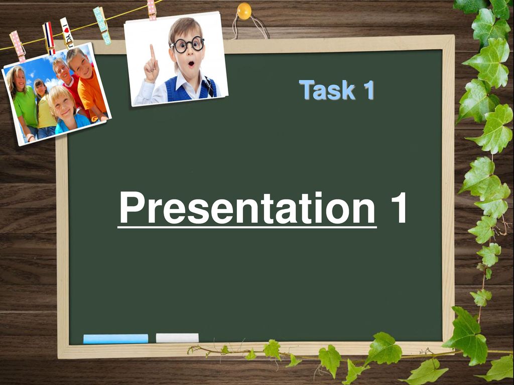 Task 1 Presentation 1