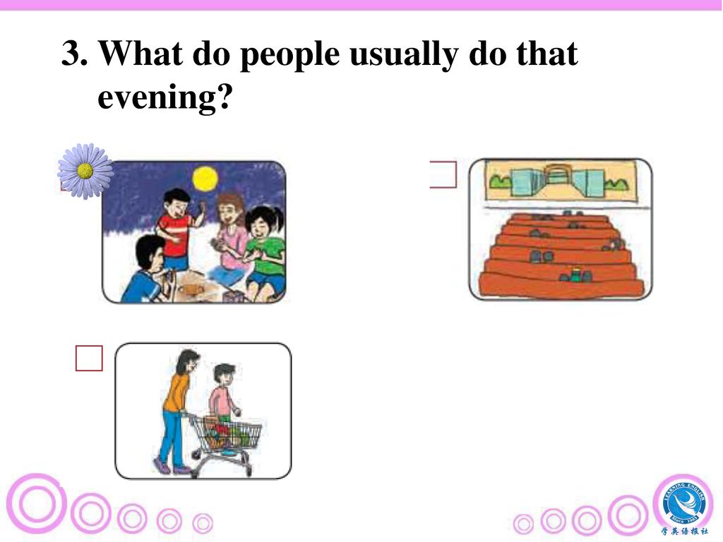 3. What do people usually do that