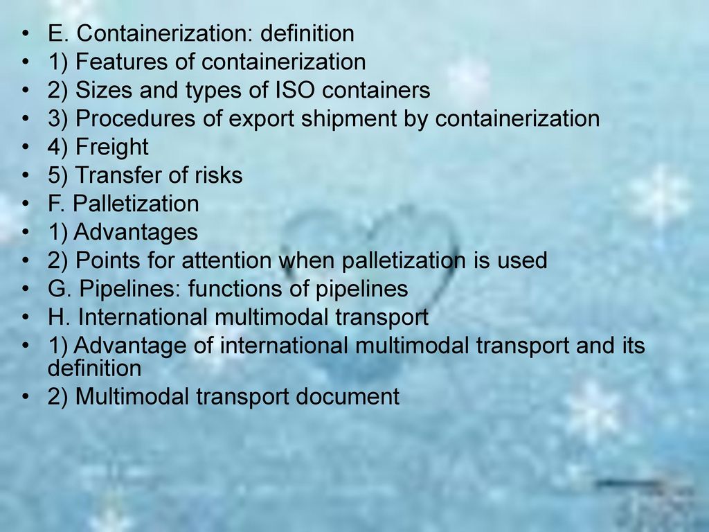 E. Containerization: definition