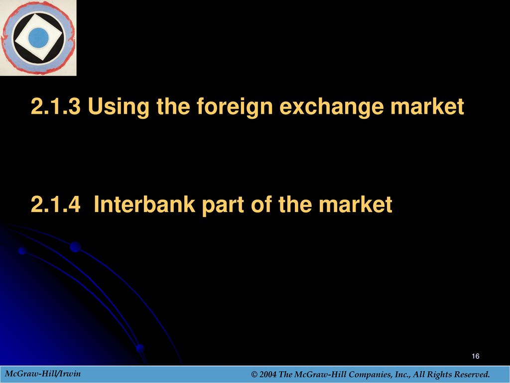 2.1.3 Using the foreign exchange market