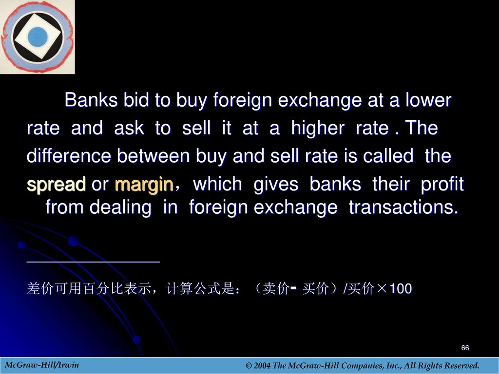 Banks bid to buy foreign exchange at a lower
