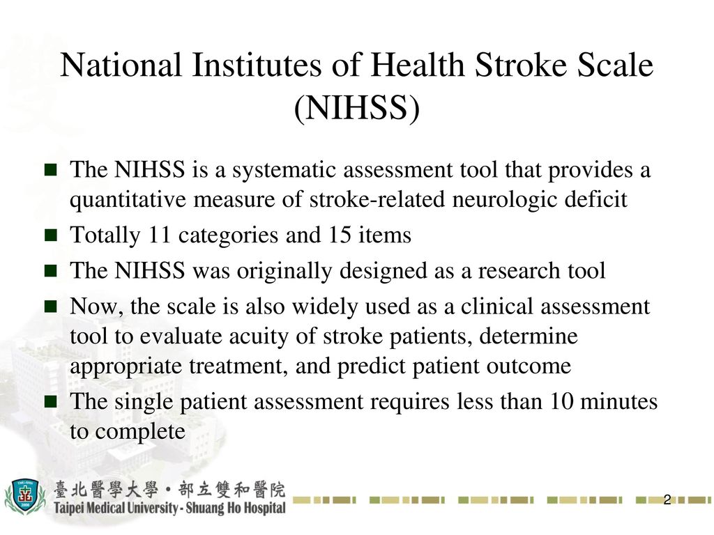 National Institutes of Health Stroke Scale (NIHSS)