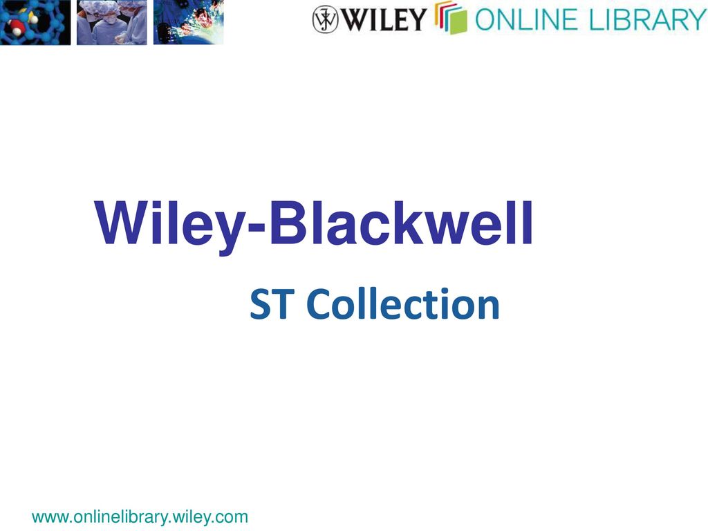 Wiley-Blackwell ST Collection