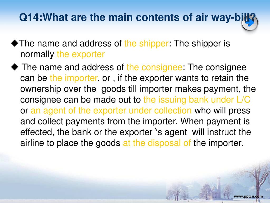Q14:What are the main contents of air way-bill