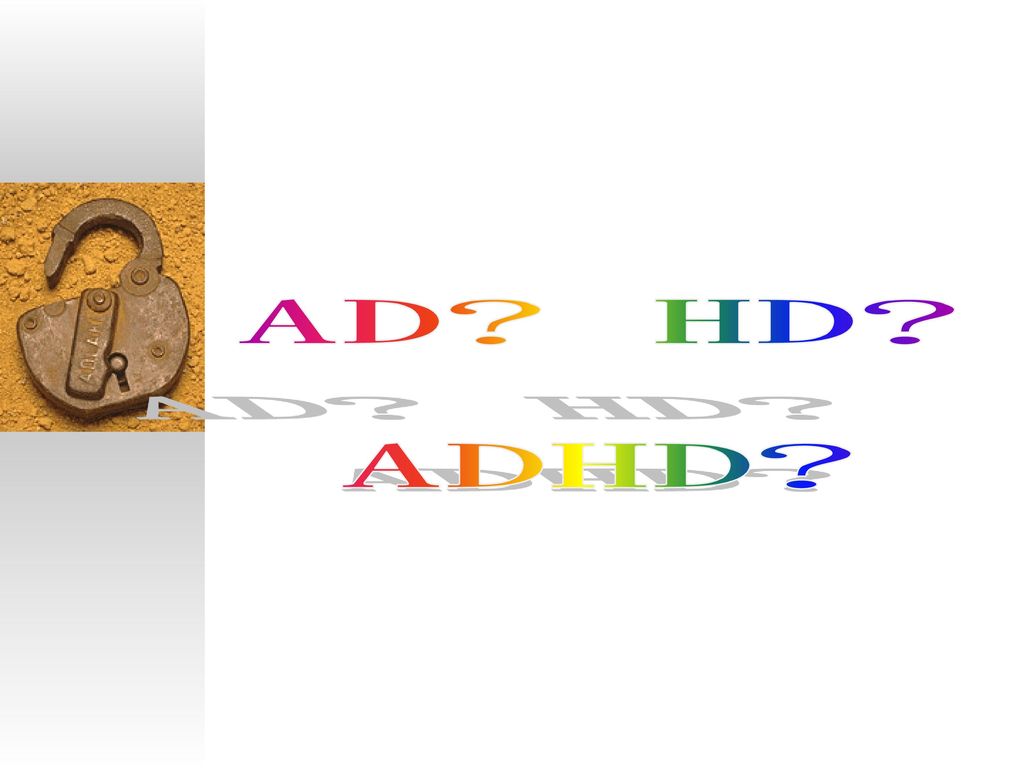 AD HD ADHD