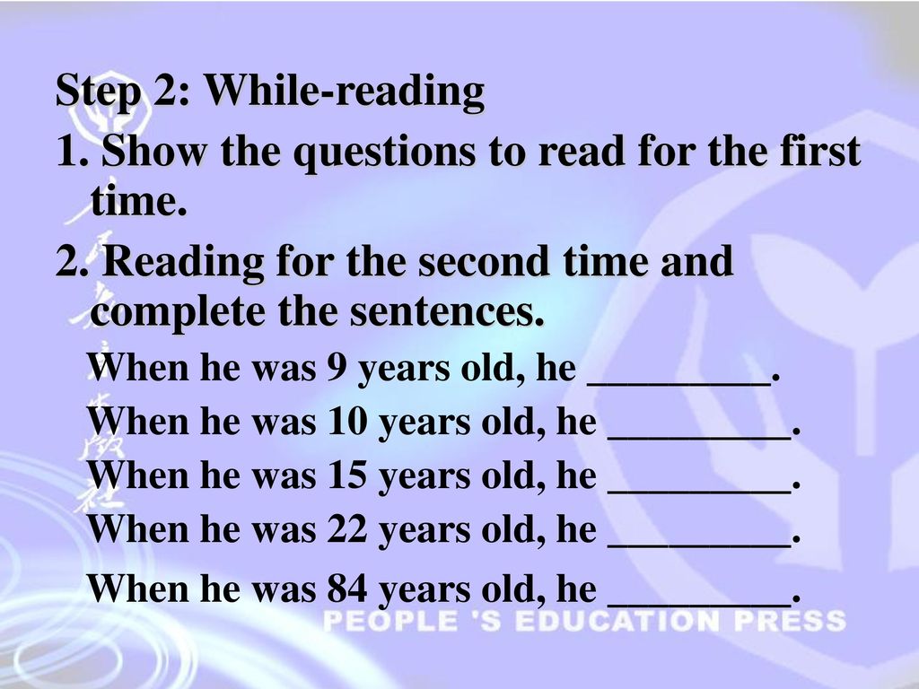 1. Show the questions to read for the first time.