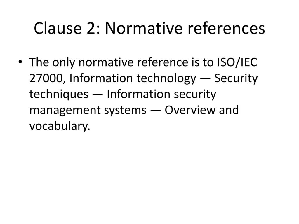 Clause 2: Normative references