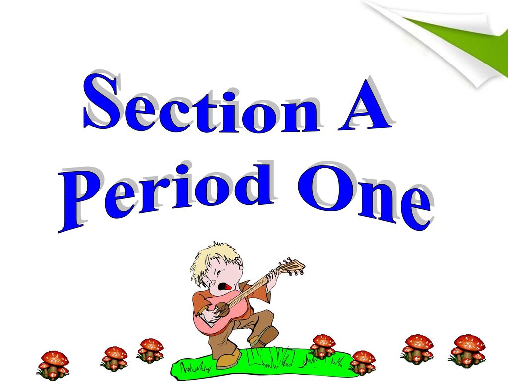 Section A Period One