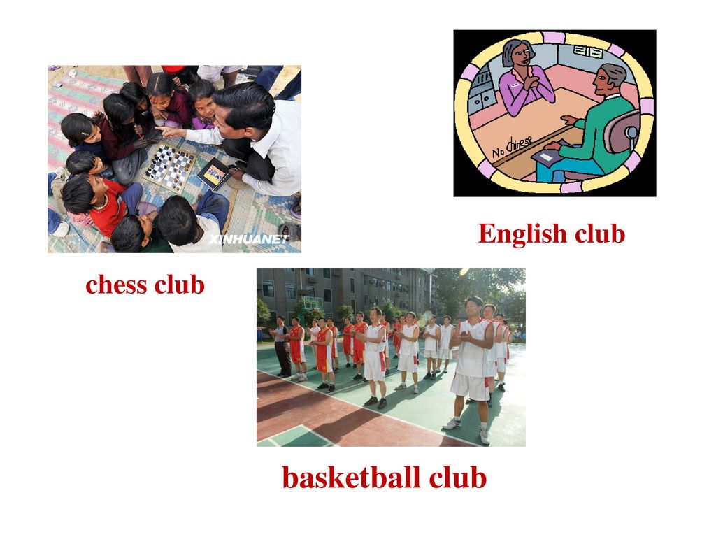English club chess club basketball club