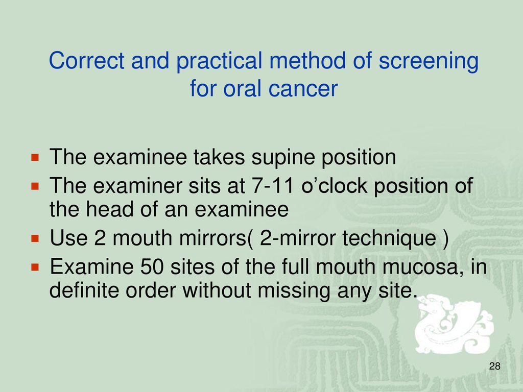 Correct and practical method of screening for oral cancer