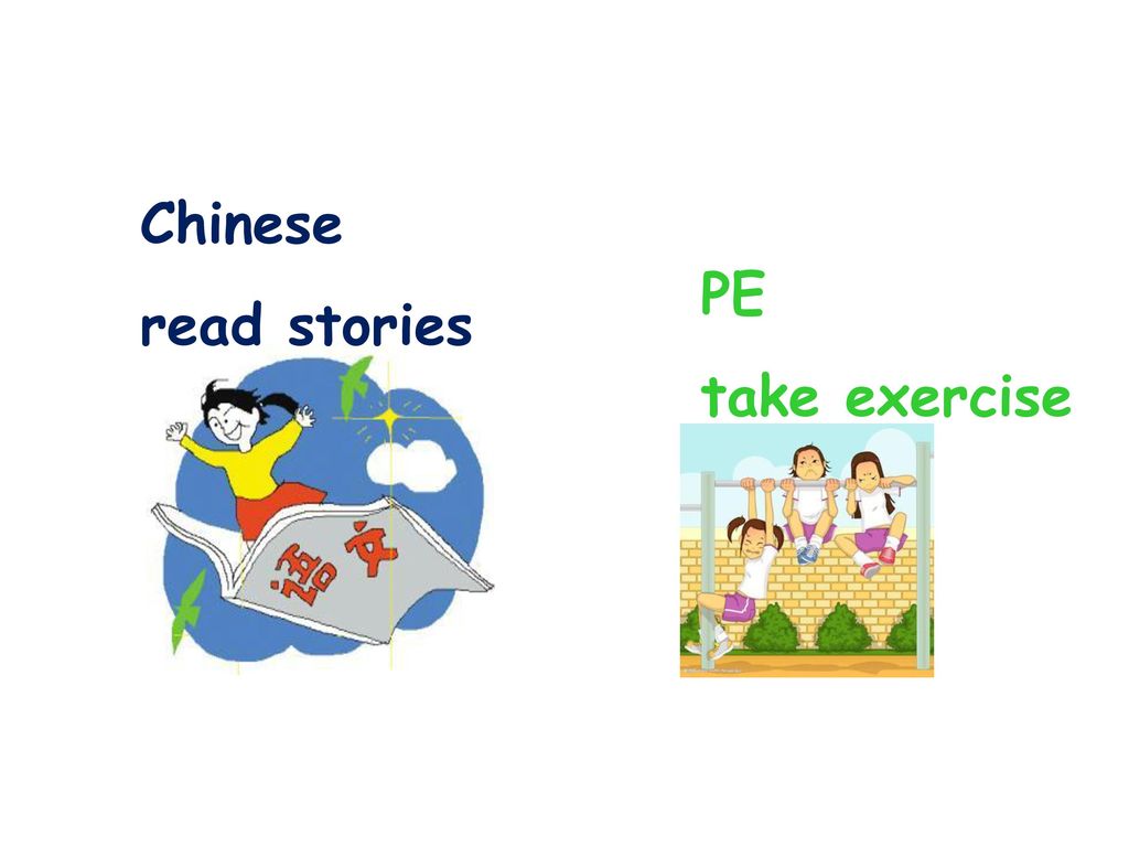 Chinese read stories PE take exercise