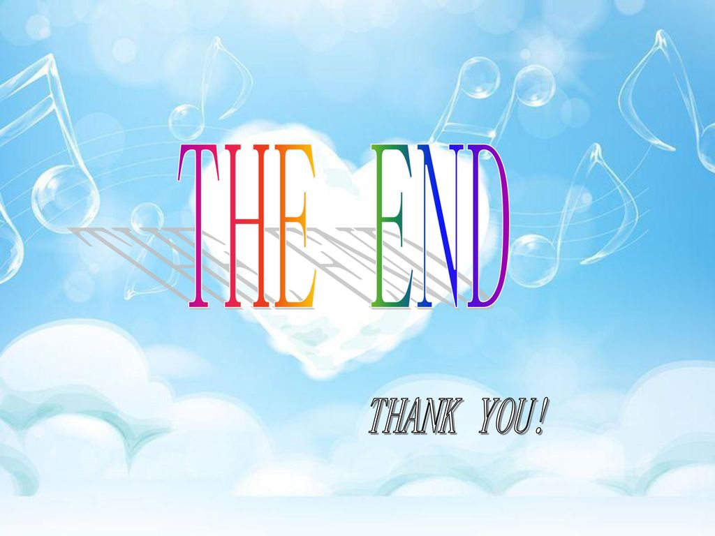 THE END THANK YOU!