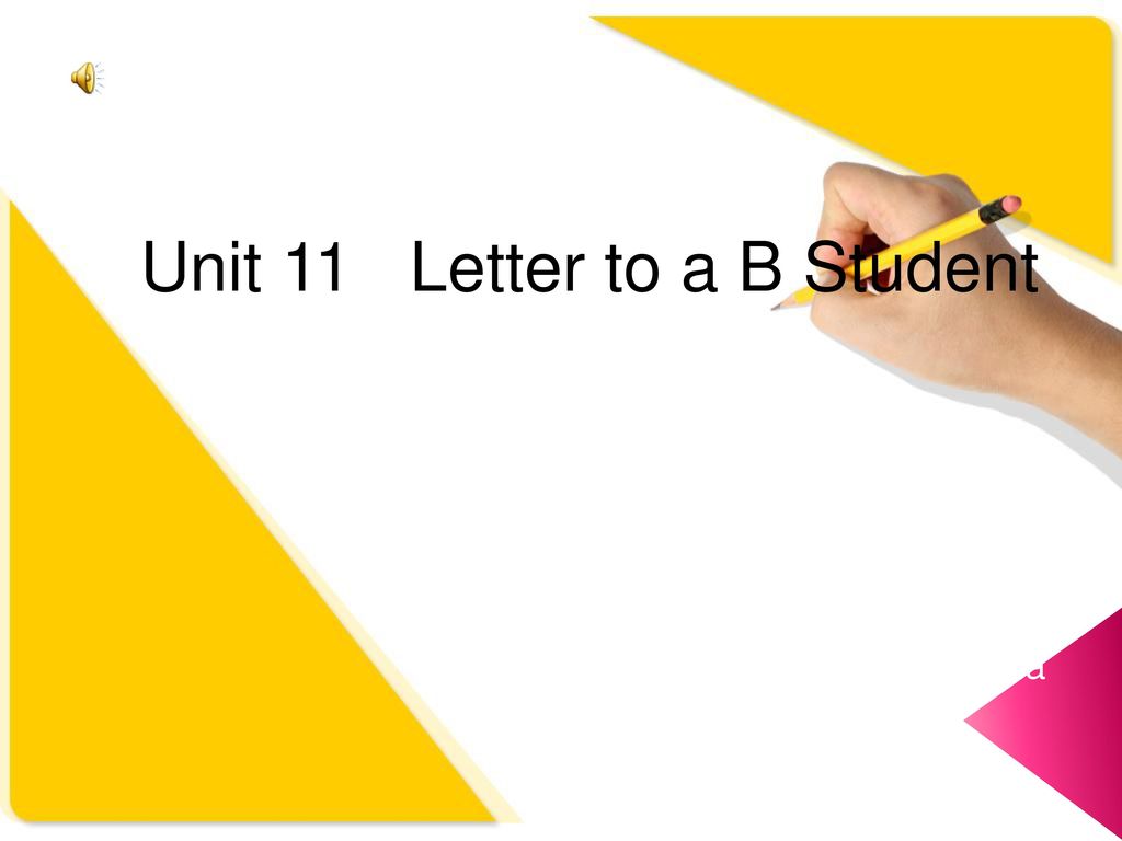 LETTER TO A B STUDENT. - Ppt Download