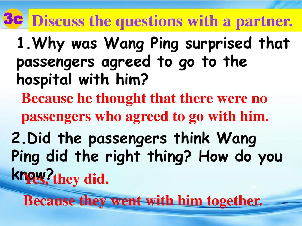 Discuss the questions with a partner.