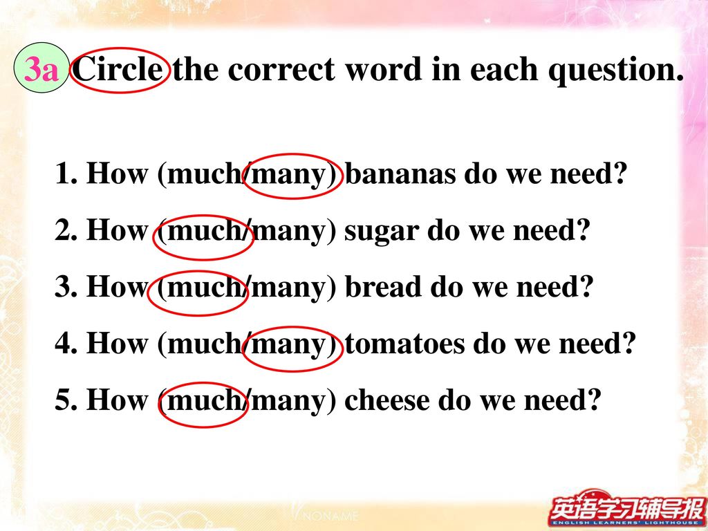 Circle the correct word in each question.