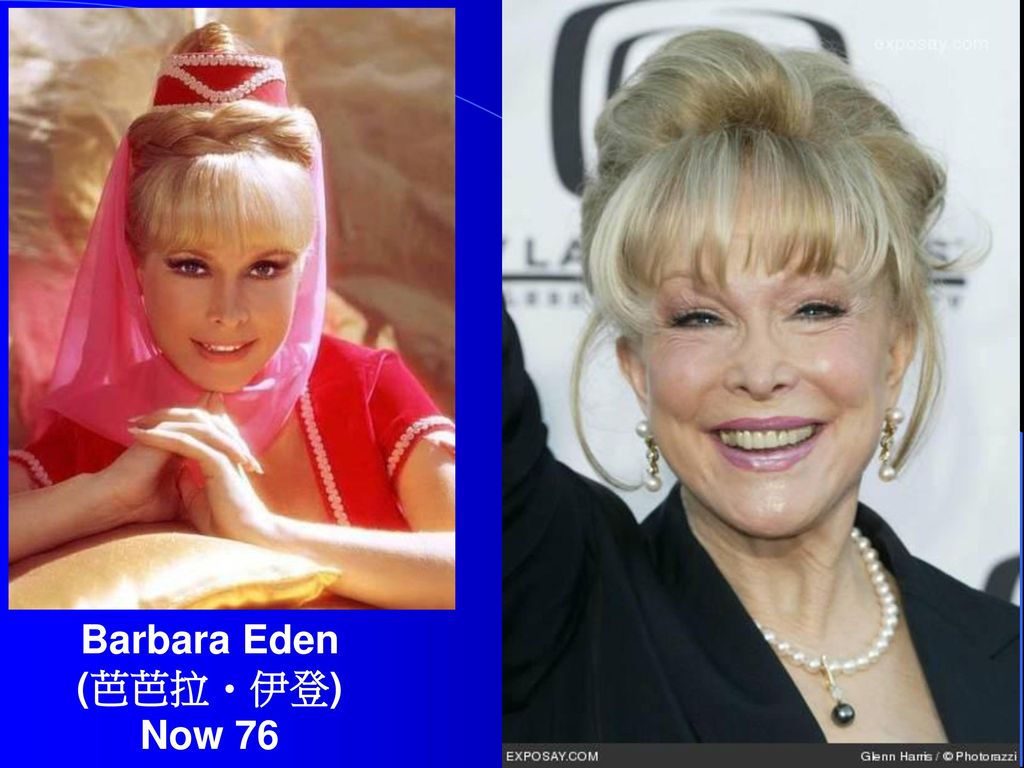 Barbara Eden (芭芭拉・伊登) Now 76