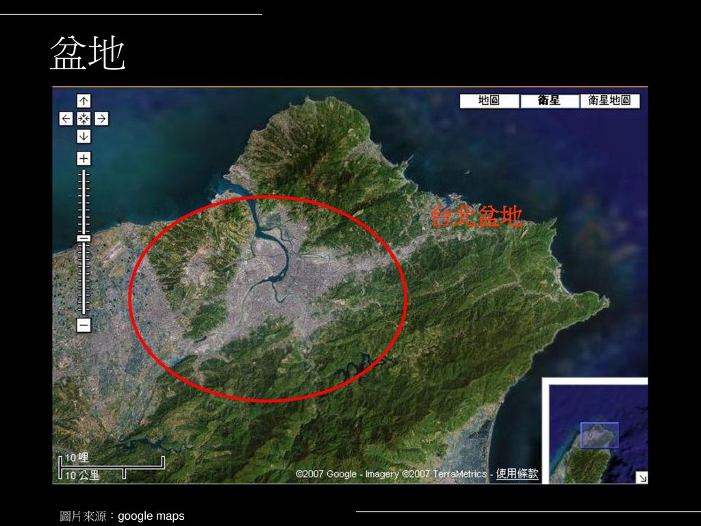 盆地 台北盆地 圖片來源：google maps