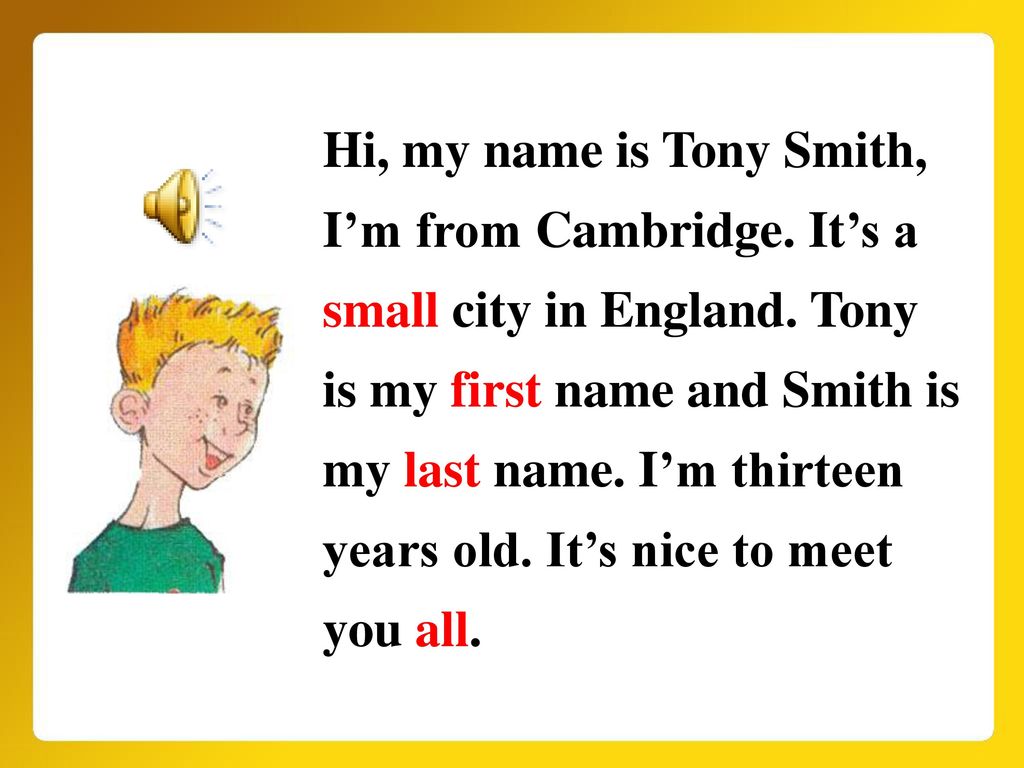 Hi, my name is Tony Smith, I’m from Cambridge