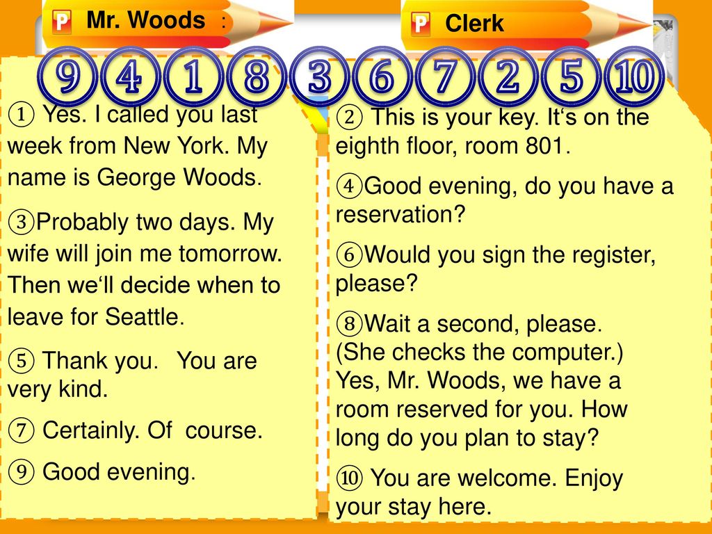 ⑨④①⑧③⑥⑦②⑤⑩ Mr. Woods ： Clerk