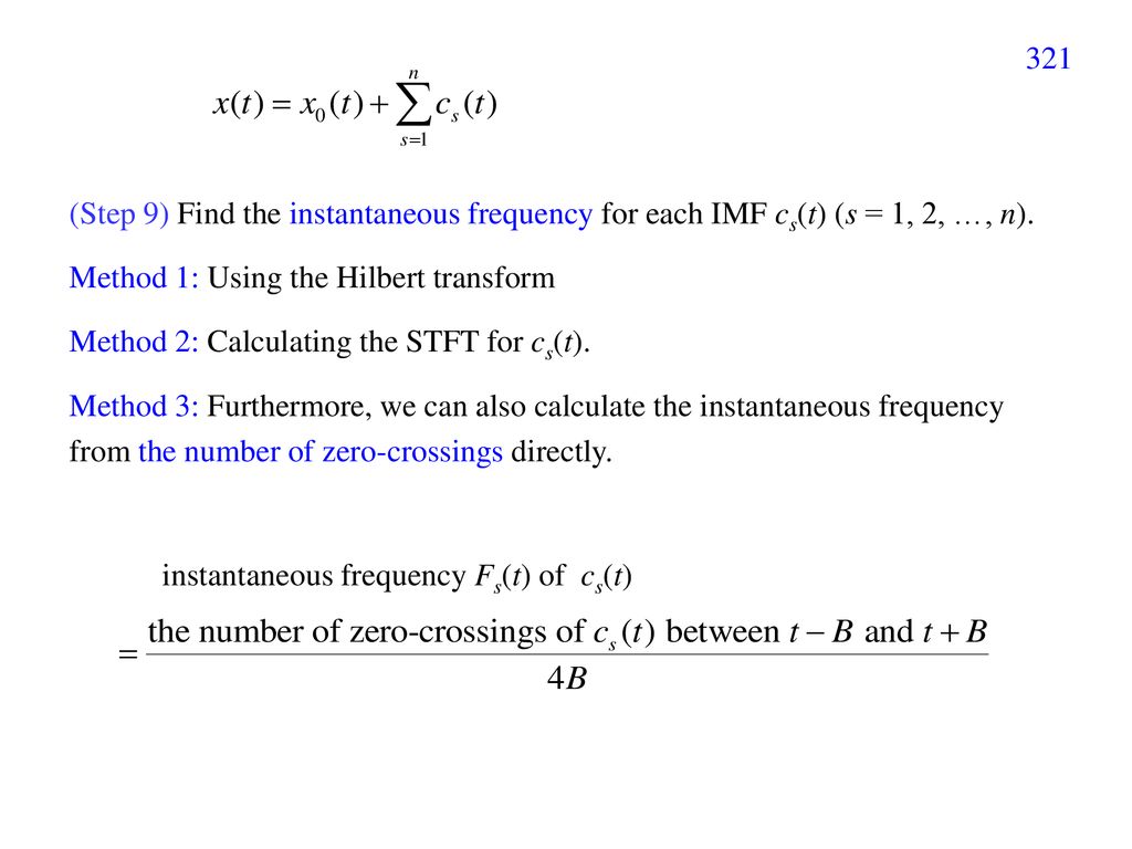 (Step 9) Find the instantaneous frequency for each IMF cs(t) (s = 1, 2, …, n).