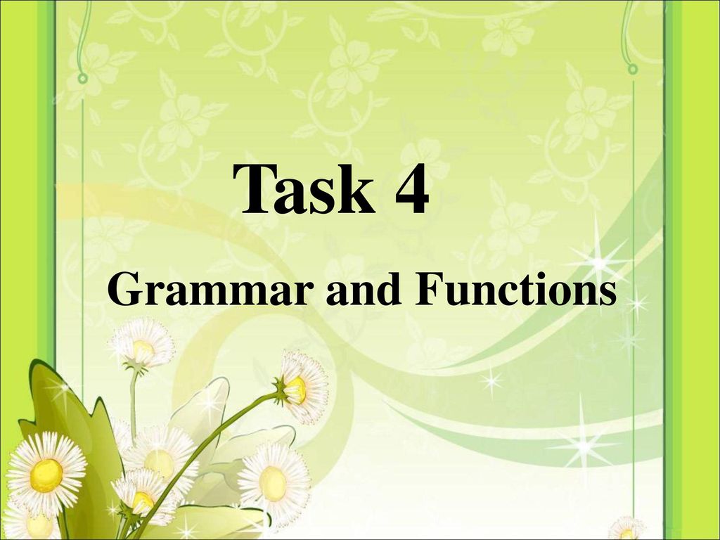 Task 4 Grammar and Functions