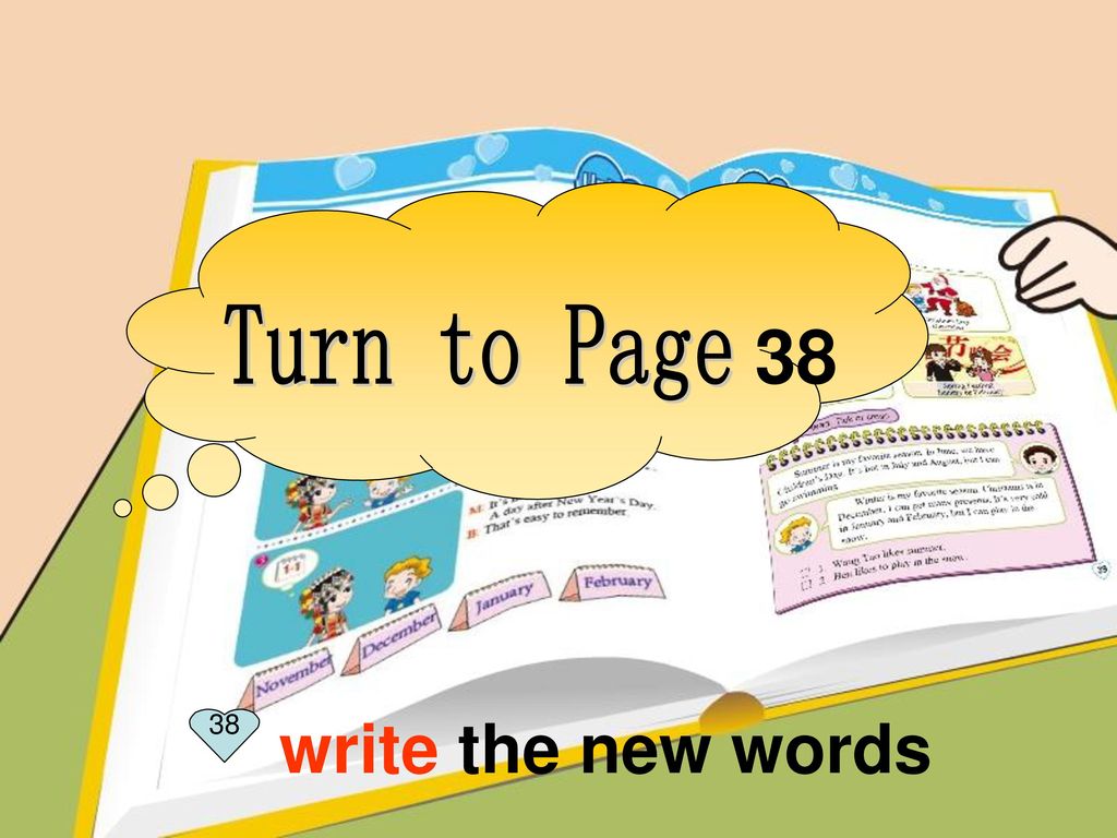 Turn to Page write the new words