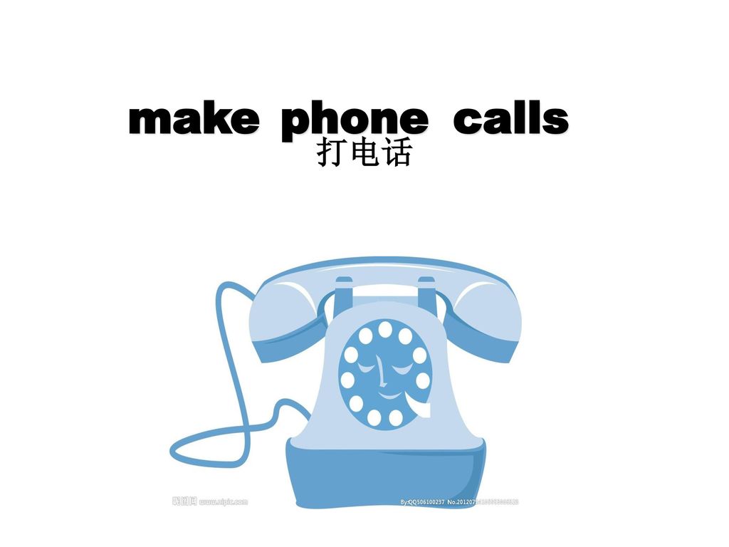 make phone calls 打电话
