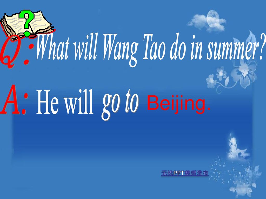 What will Wang Tao do in summer