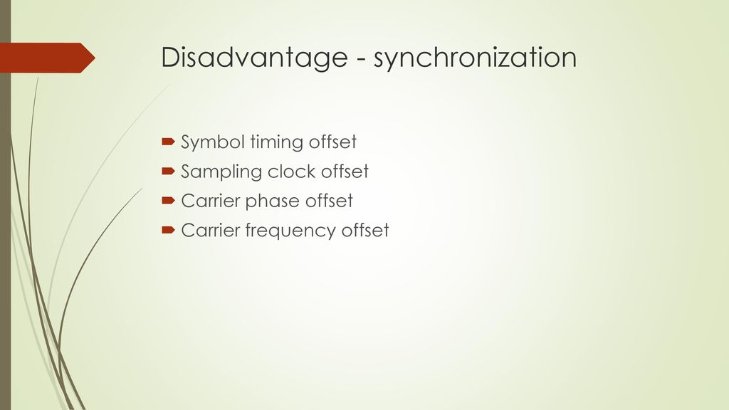 Disadvantage - synchronization