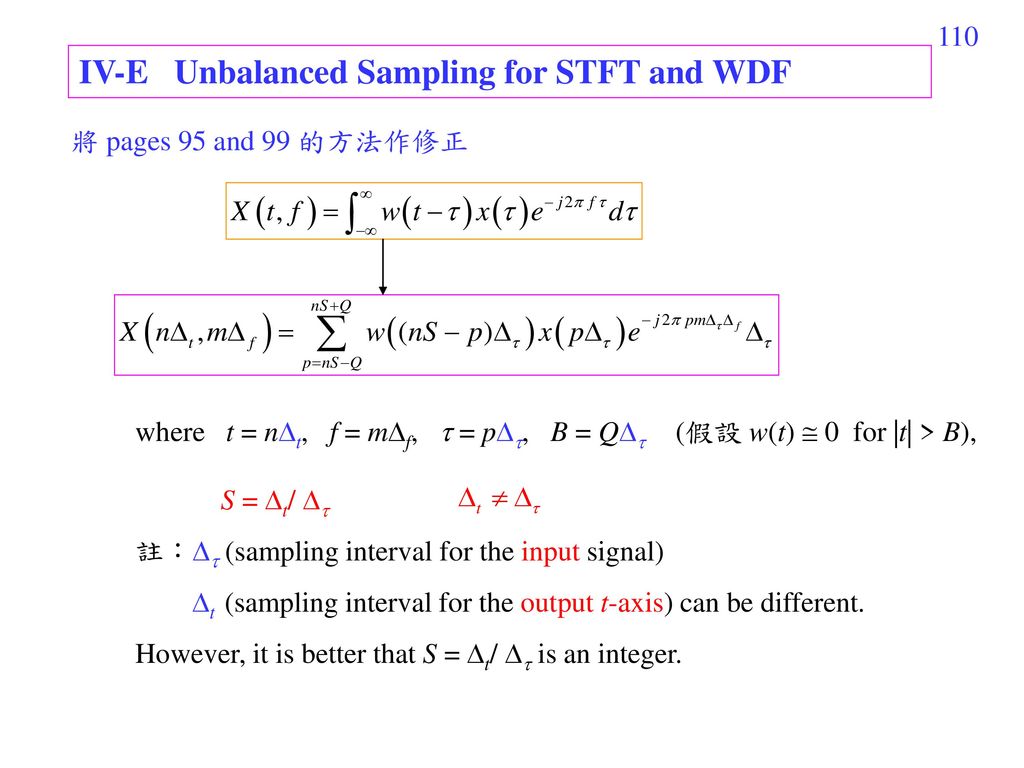 IV-E Unbalanced Sampling for STFT and WDF