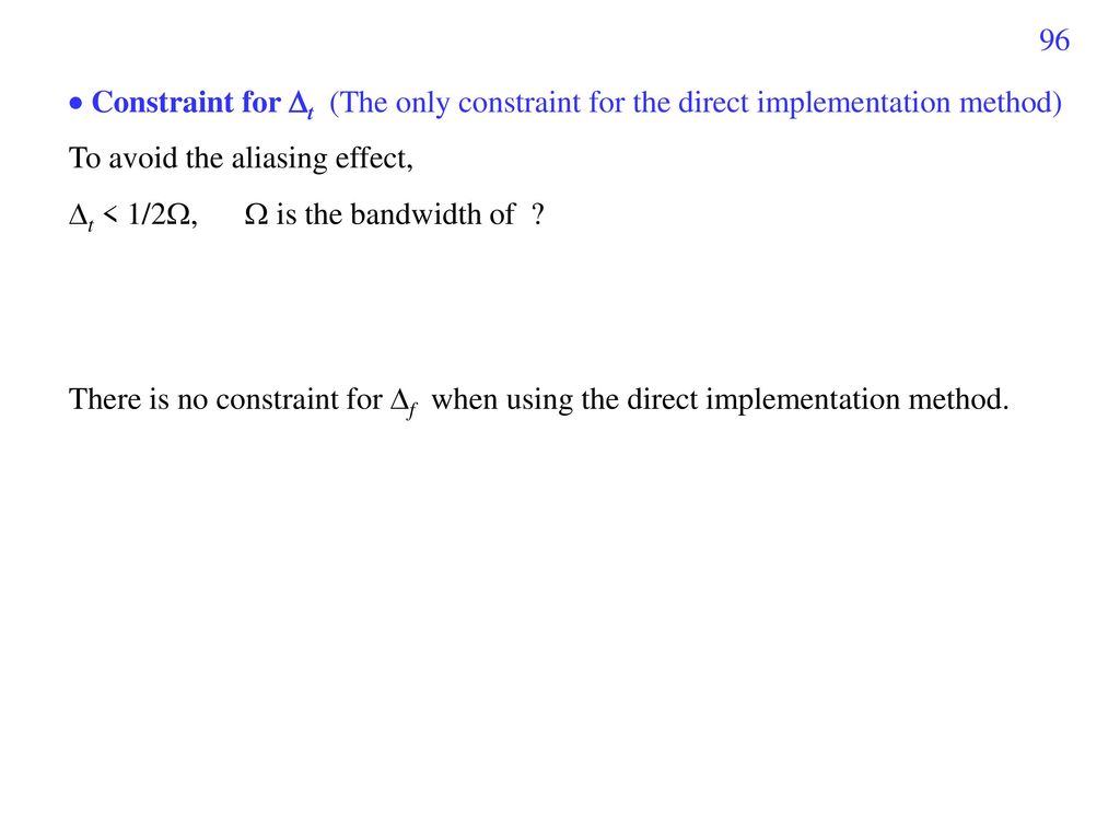  Constraint for t (The only constraint for the direct implementation method)
