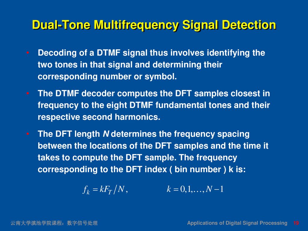 Dual-Tone Multifrequency Signal Detection