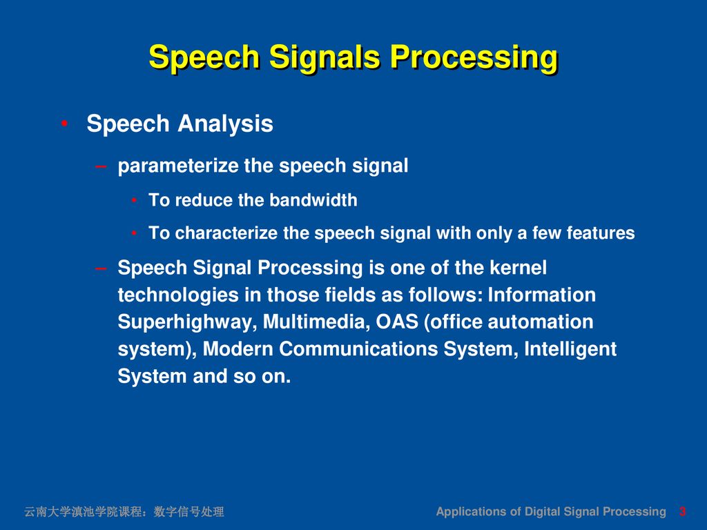 Speech Signals Processing