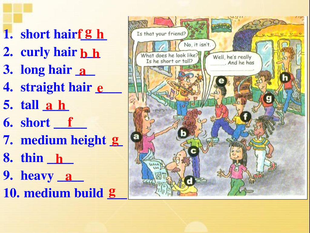 UNIT: 9 MY FRIENDS. SHORT LONG STRAIGHTWAVYCURLY. - ppt download