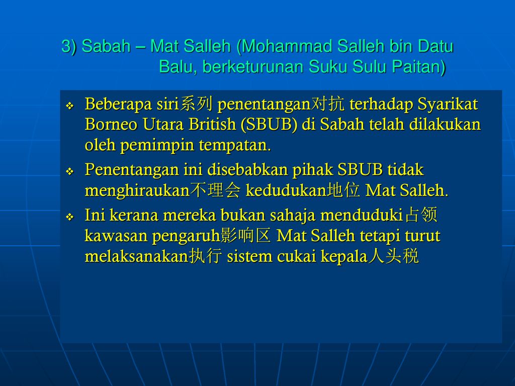 3) Sabah – Mat Salleh (Mohammad Salleh bin Datu