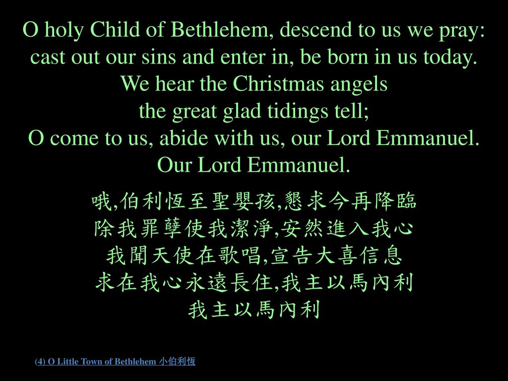 (4) O Little Town of Bethlehem 小伯利恆