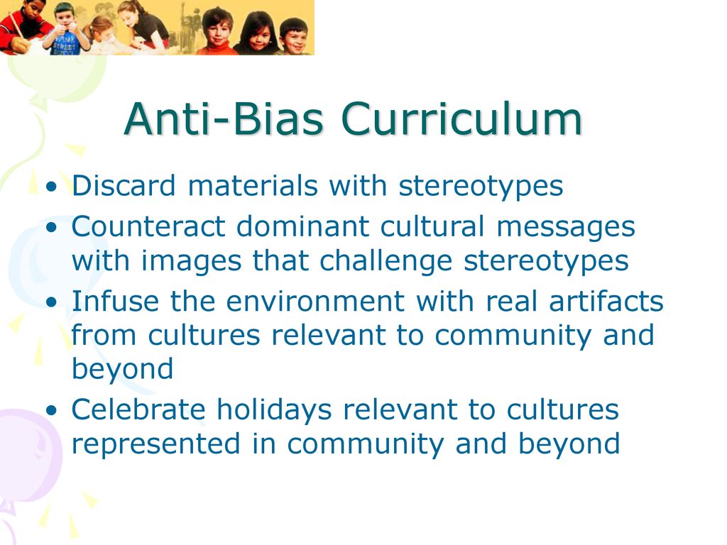 Anti-Bias Curriculum Discard materials with stereotypes