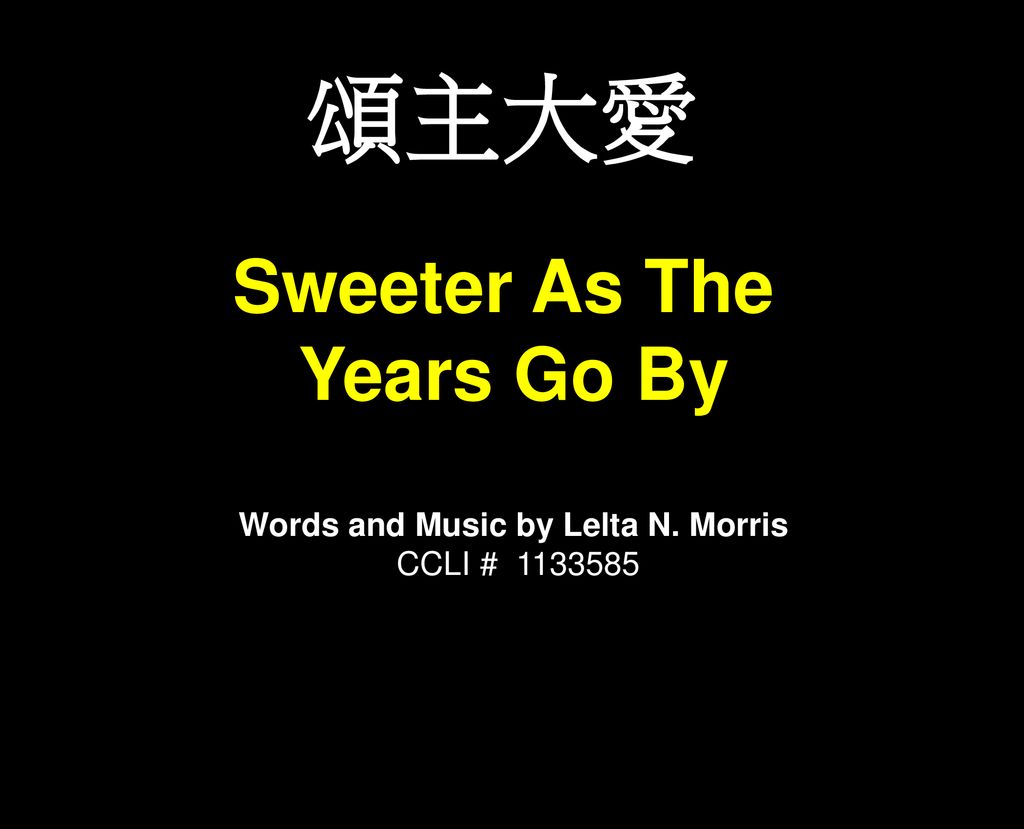 Words and Music by Lelta N. Morris