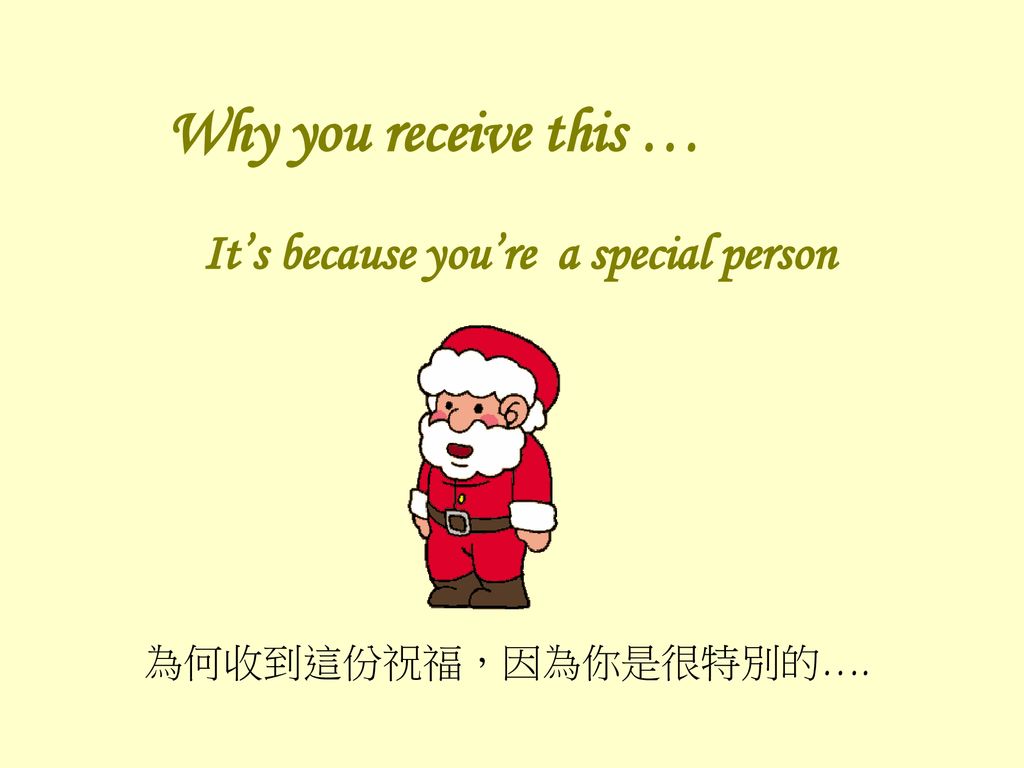 It’s because you’re a special person