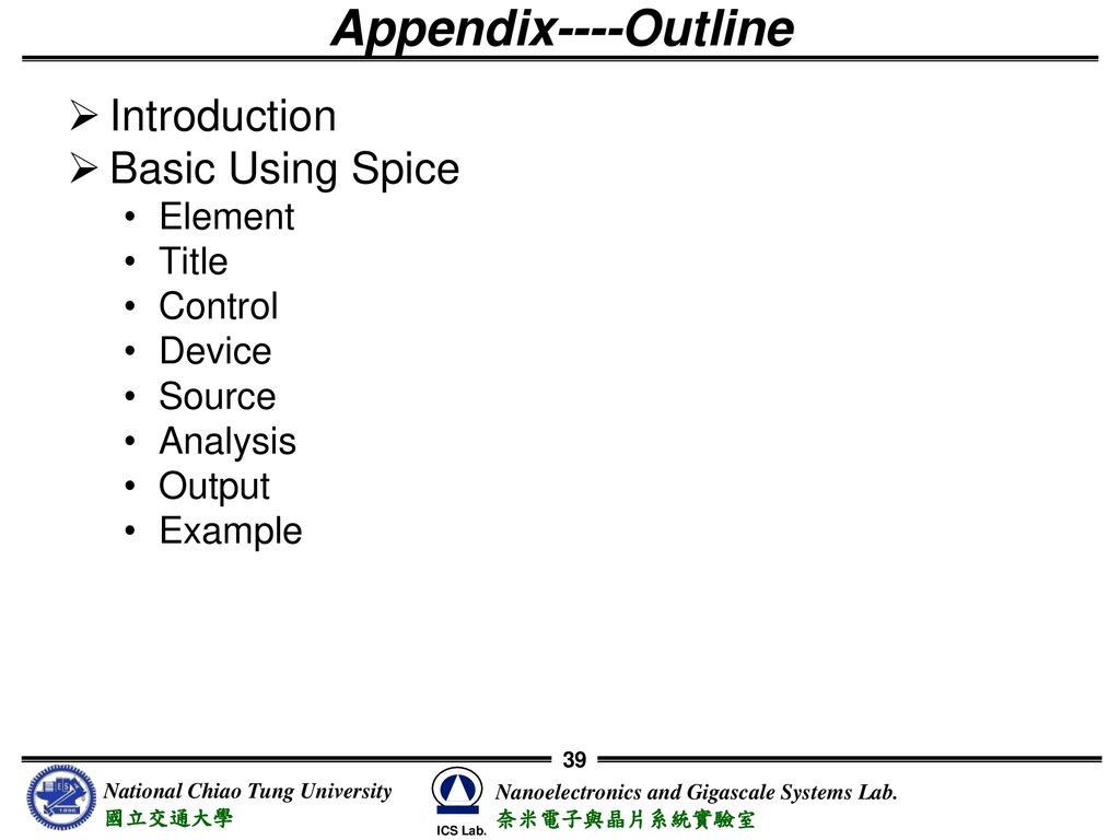 Appendix----Outline Introduction Basic Using Spice Element Title