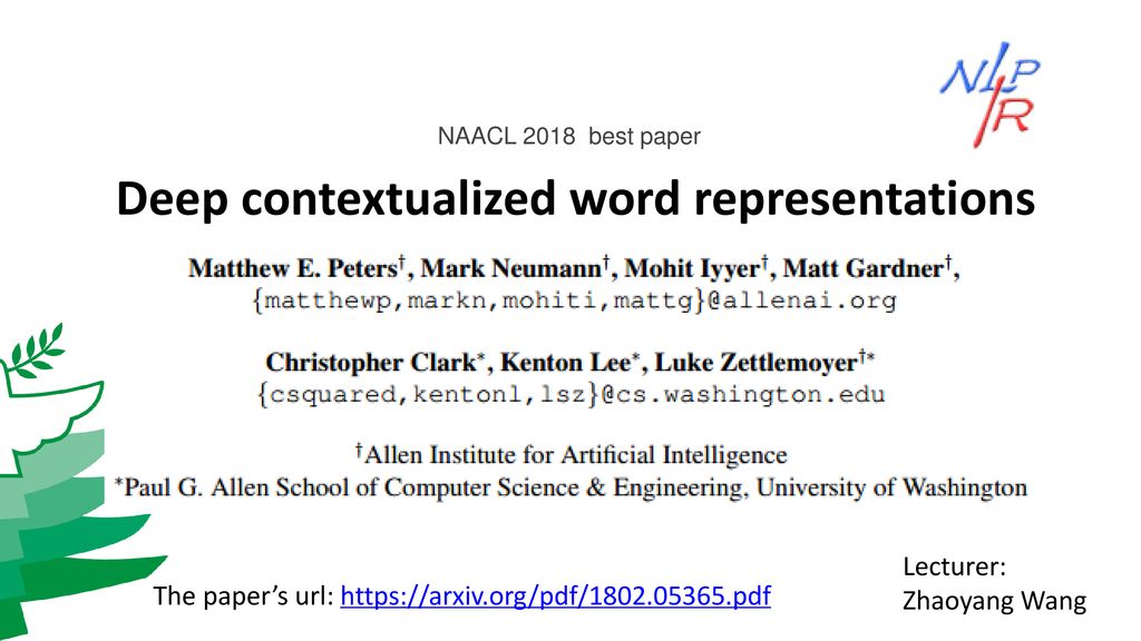 Deep contextualized word representations ppt download